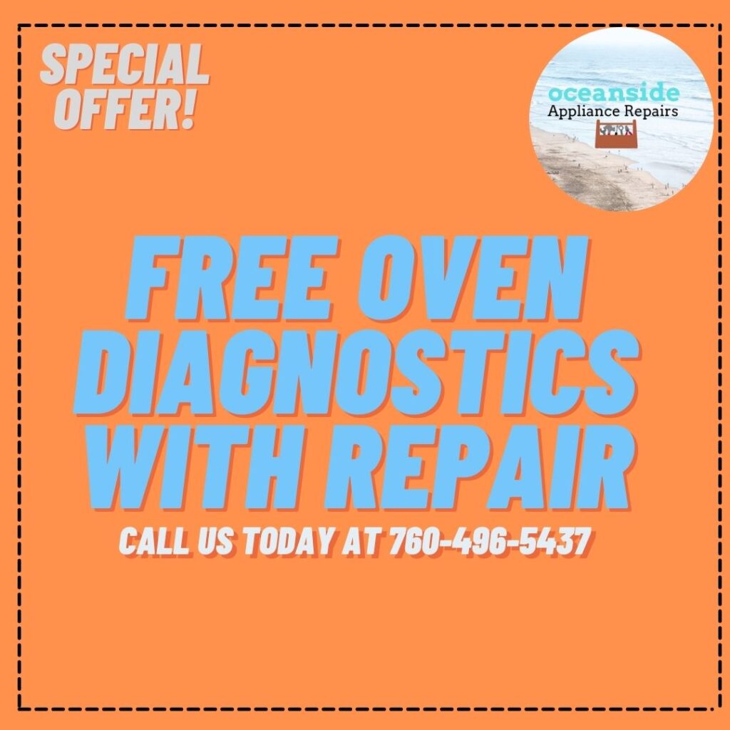 Free Oven Diagnostics Coupon in Oceanside Ca 92056