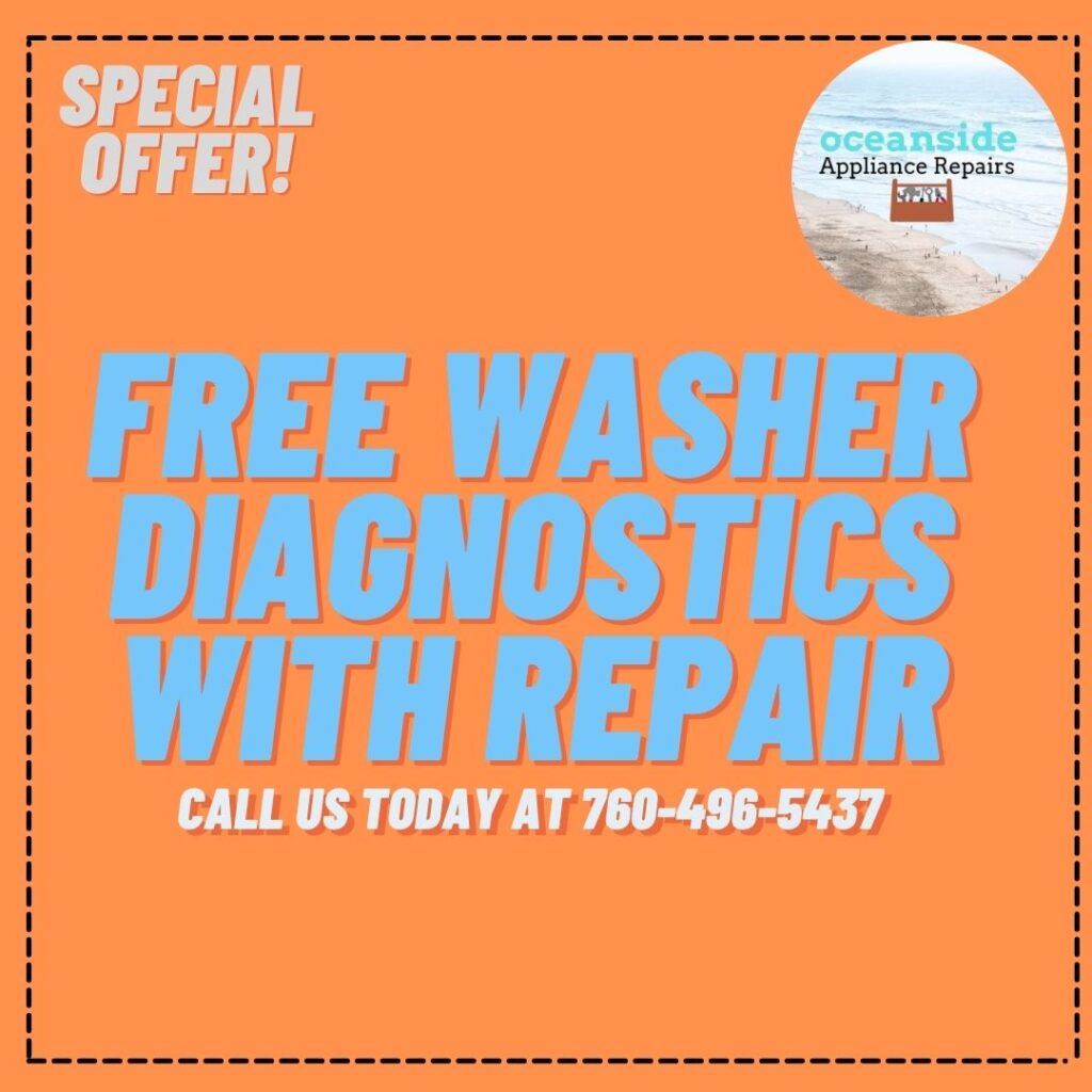 Free Washer Diagnostics Coupon in Oceanside Ca 92056